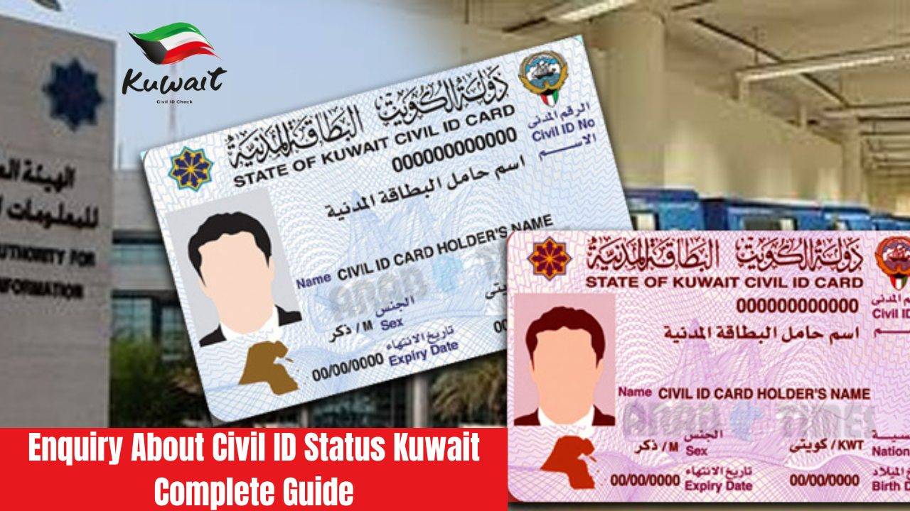 Enquiry About Civil ID Status Kuwait