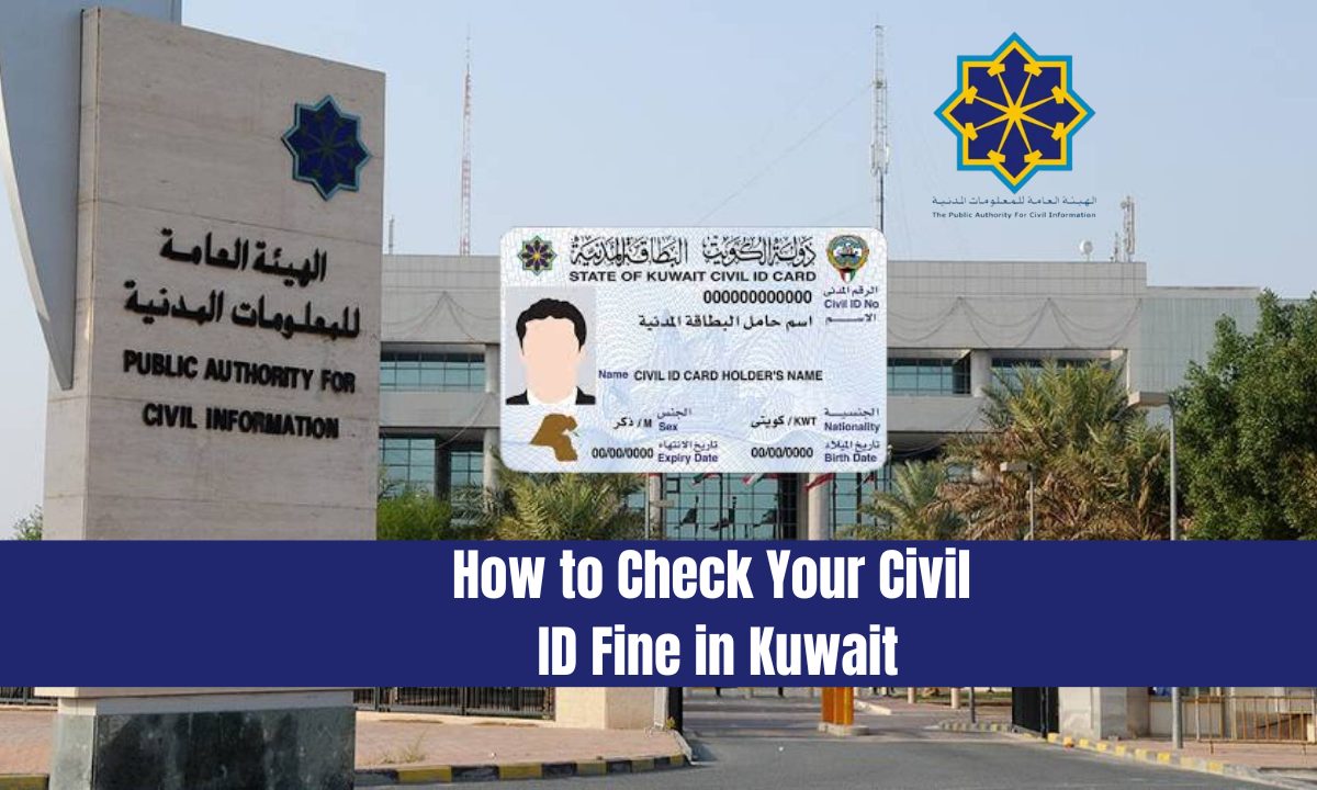 How to Check Your Civil ID Fine in Kuwait