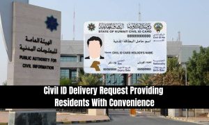 Civil ID Delivery Request Providing Residents With Convenience