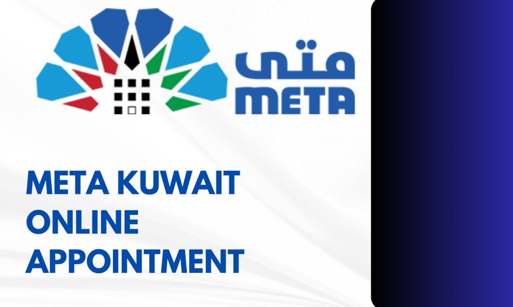 Meta Kuwait Online Appointment - Providing Seamless Access to Information